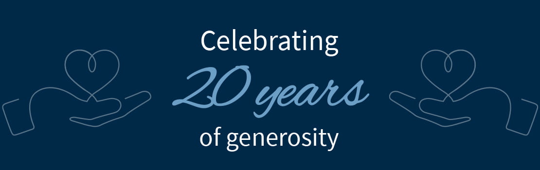 Celebrating 20 years of generosity